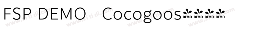 FSP DEMO   Cocogoos字体转换